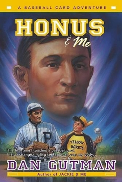 Honus & Me by Dan Gutman 9780380788781