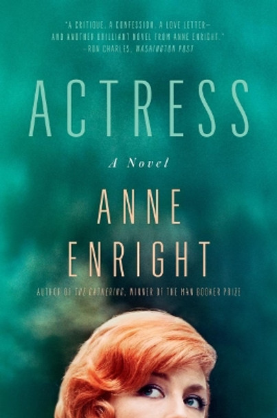 Actress: A Novel by Anne Enright 9780393541458