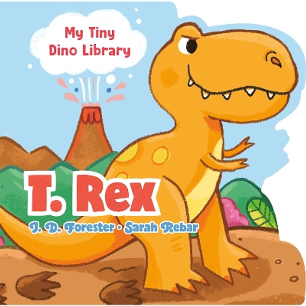 T. Rex by J. D. Forester 9780593660324