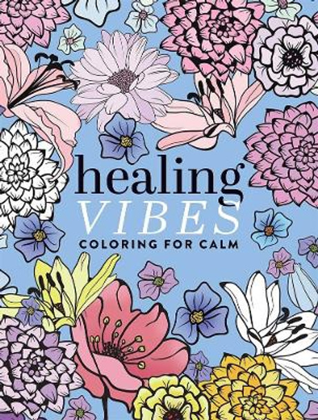 Healing Vibes: Coloring for Calm by Dover Publications 9780486852546