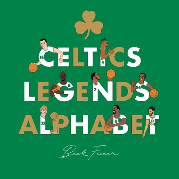 Celtics Legends Alphabet by Beck Feiner 9780645487022