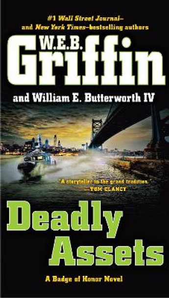 Deadly Assets by W.E.B. Griffin 9780515155440