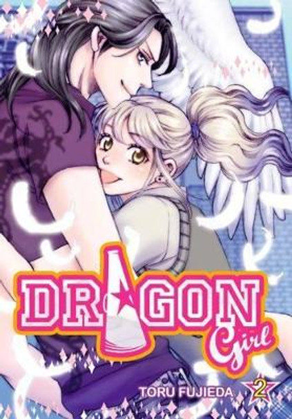 Dragon Girl, Vol. 2 by Toru Fujieda 9780759531673