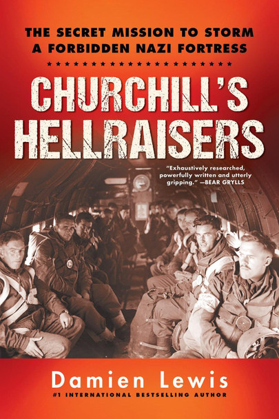 Churchills Hellraisers by Damien Lewis 9780806540757