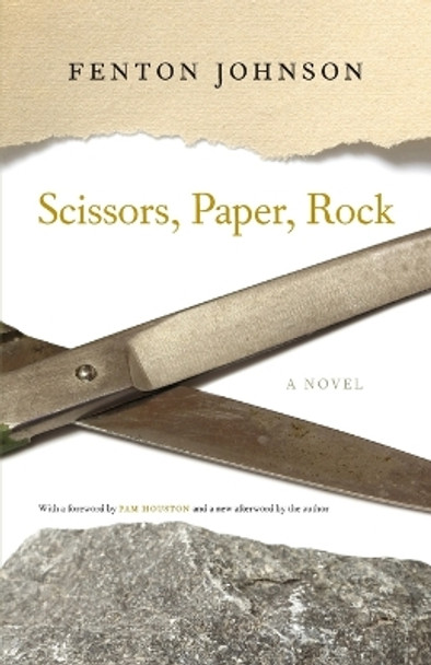Scissors, Paper, Rock: A Novel by Fenton Johnson 9780813166568
