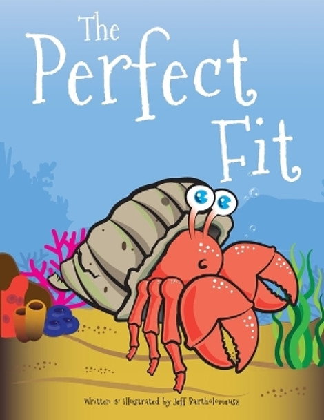 The Perfect Fit by Jeff Bartholomeusz 9781035831807