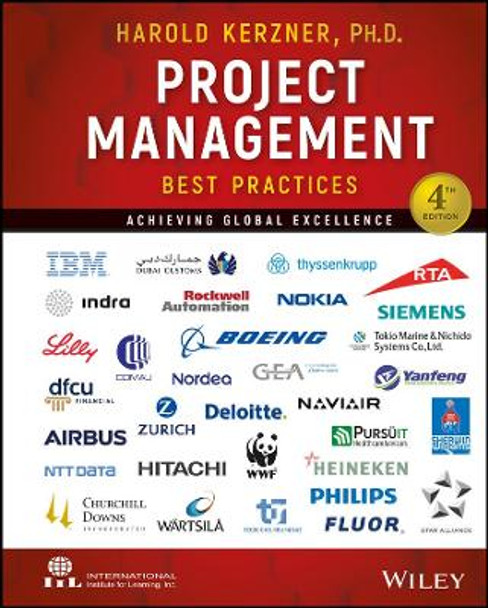 Project Management Best Practices: Achieving Global Excellence by Jussi Klemelea 9781119468851