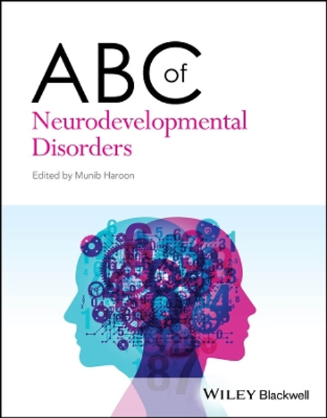 ABC of Neurodevelopmental Disorders by Munib Haroon 9781119900177