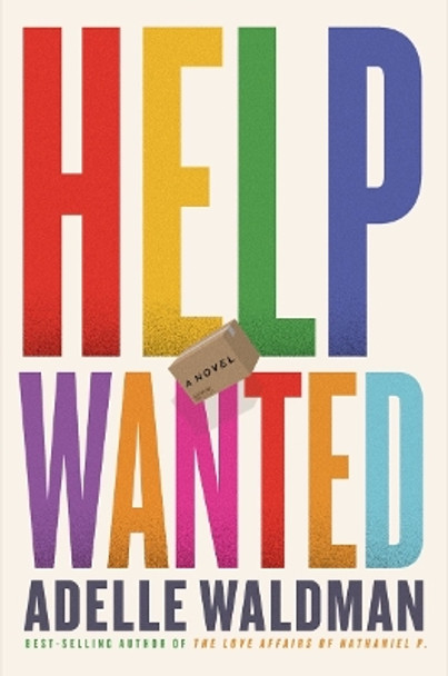 Help Wanted: A Novel by Adelle Waldman 9781324020448