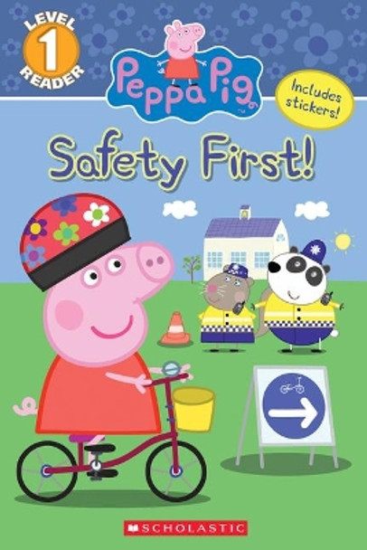 The Safety First! (Peppa Pig: Level 1 Reader) by Courtney Carbone 9781338228823