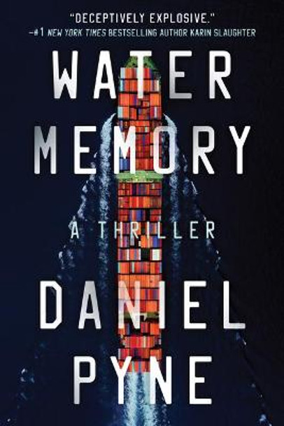 Water Memory: A Thriller by Daniel Pyne