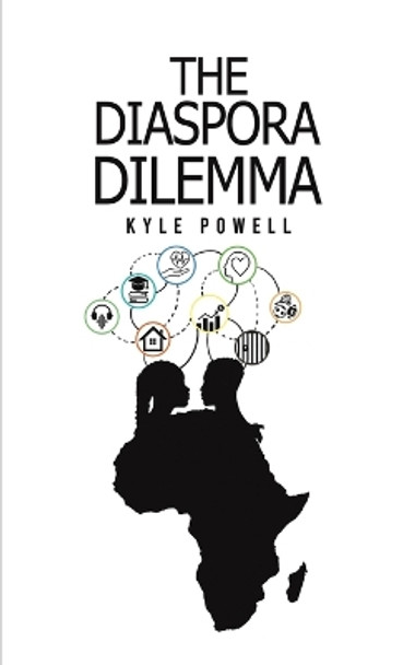 The Diaspora Dilemma by Kyle Powell 9781398482241