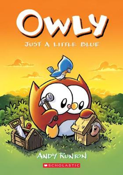 Just a Little Blue: A Graphic Novel (Owly #2): Volume 2 by Andy Runton