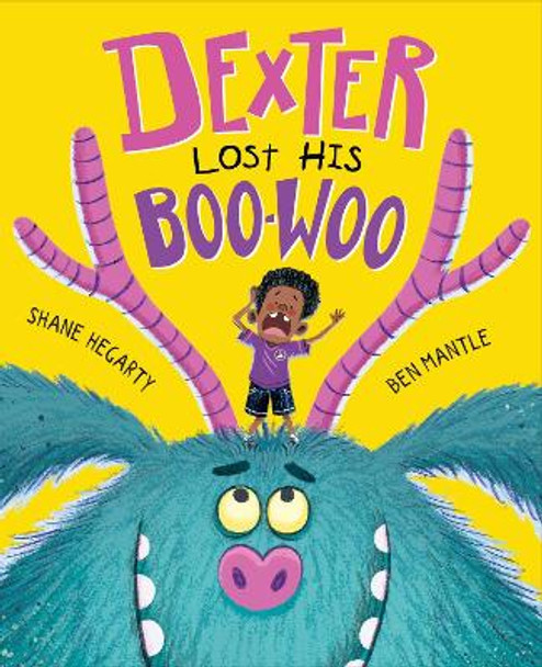 Dexter Lost His Boo-Woo by Shane Hegarty 9781444966350