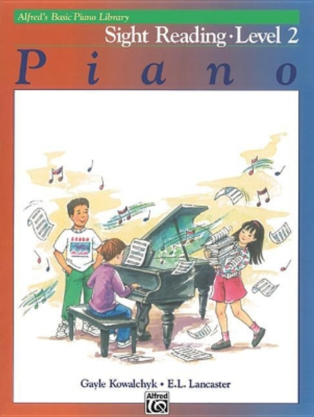 Alfred's Basic Piano Library Sight Reading, Bk 2 by Gayle Kowalchyk 9781470631093