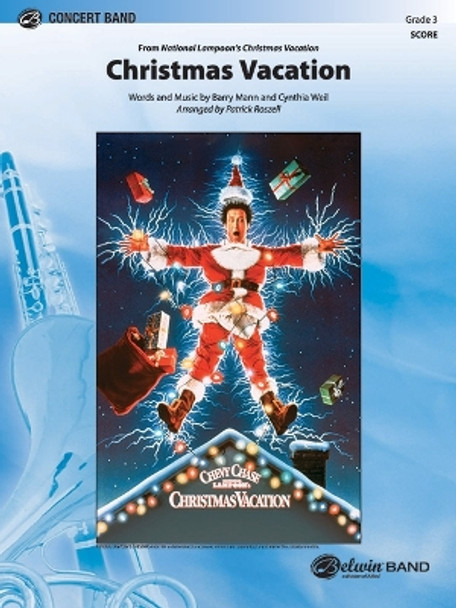 Christmas Vacation: From National Lampoon's Christmas Vacation, Conductor Score by Barry Mann 9781470654191