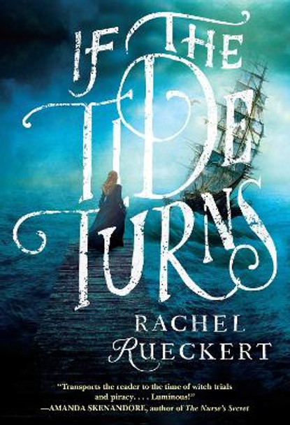 If the Tide Turns by Rachel Rueckert 9781496747532