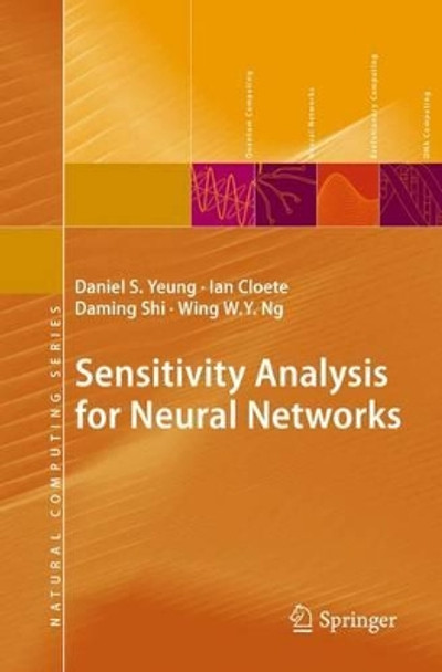 Sensitivity Analysis for Neural Networks by Daniel S. Yeung 9783642261398