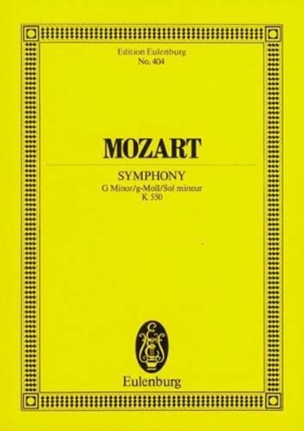 Symphony No.40 In G Minor K.550 by Wolfgang Amadeus Mozart 9783795766979