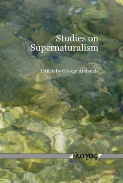 Studies on Supernaturalism by George Arabatzis 9783832522612