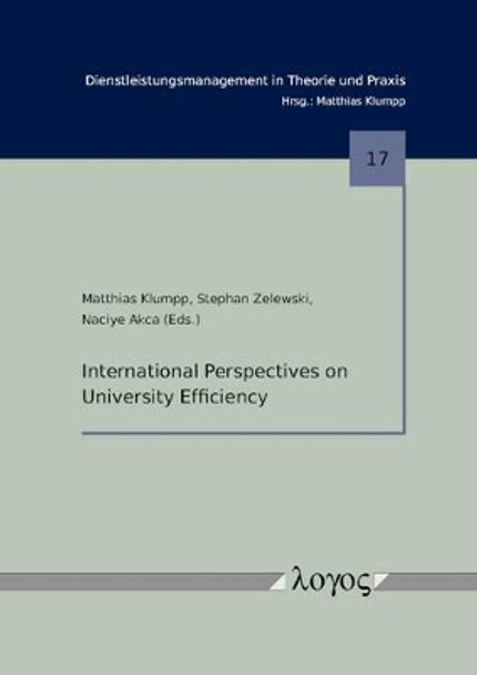 International Perspectives on University Efficiency by Matthias Klumpp 9783832540104