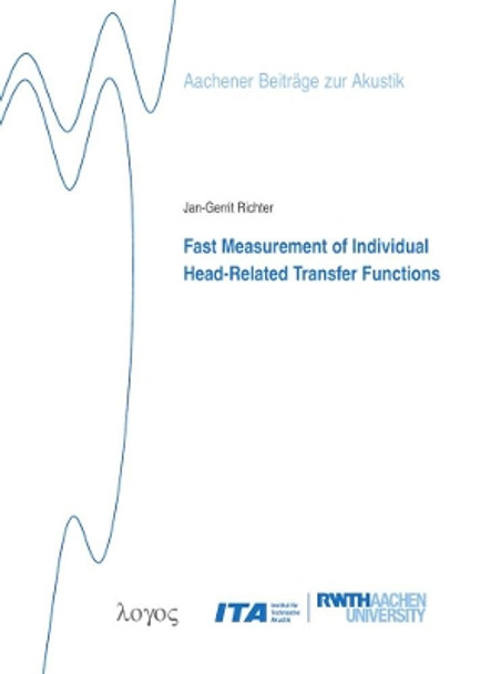 Fast Measurement of Individual Head-Related Transfer Functions by Jan-Gerrit Richter 9783832549060