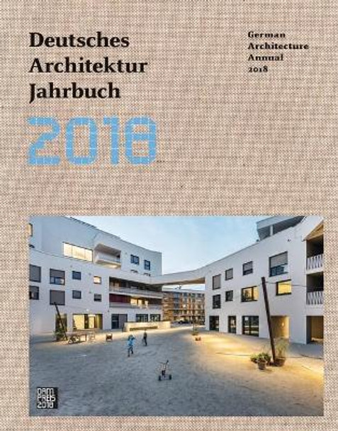 German Architecture Annual 2018 by Yorck Forster 9783869226507