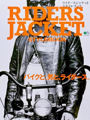 Riders Jacket Stylebook by Ei Mook 9784777942336
