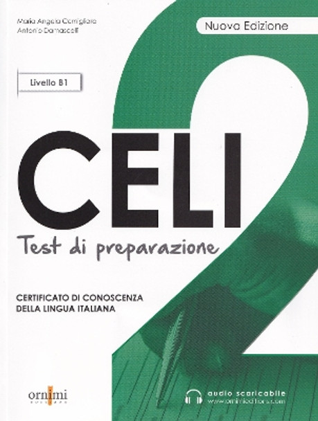 Celi 2 - Test di preparazione + online audio. B1: 2022 by Maria Angela Cernigliaro 9786188458604