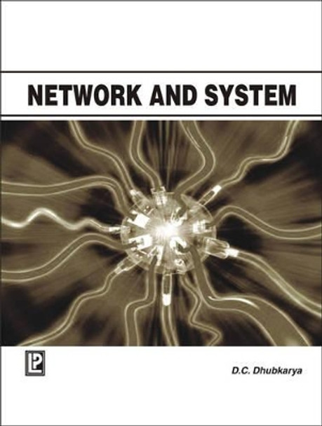 Network and System by D.C. Dhubkarya 9788131802786