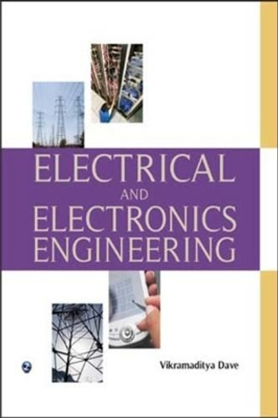 Electrical and Electronics Engineering by Vikramaditya Dave 9788131806708