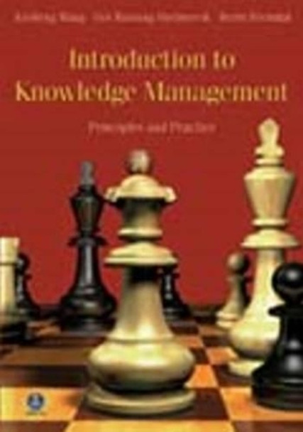 Introduction to Knowledge Management: Principles and Practice by Kesheng Wang 9788251916608