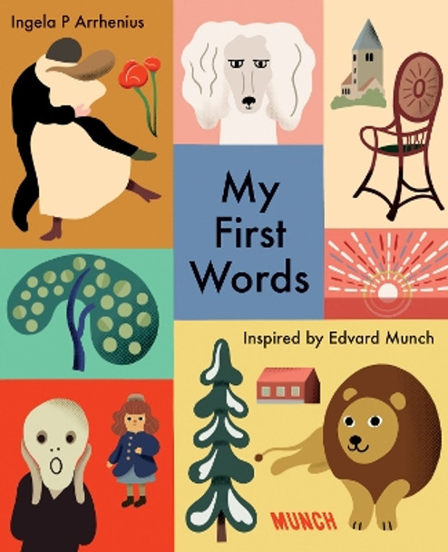 My First Words: Inspired by Edvard Munch by Ingela P Arrhenius 9788284620183