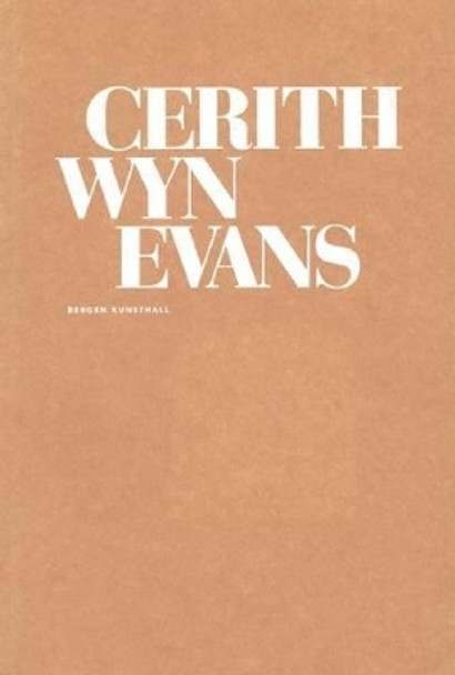 Cerith Wyn Evans by Cerith Wyn Evans 9788293101031