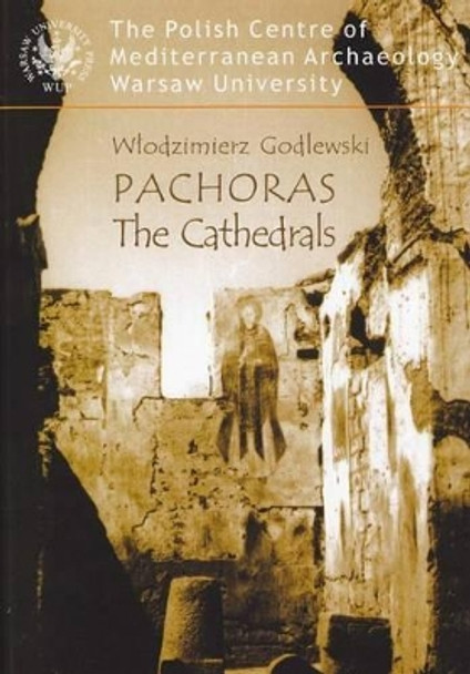 Pachoras: The Cathedrals by Wlodzimierz Godlewski 9788323501671