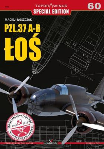 Pzl.37 A- B LOs by Maciej Noszczak 9788395157554