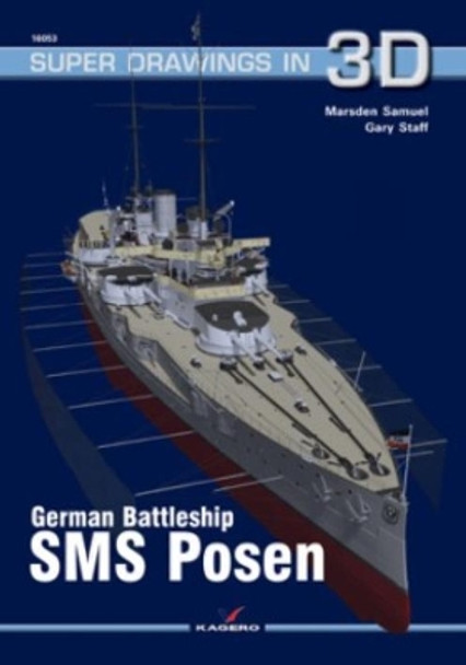 German Battleship SMS Posen by Samuel Marsden 9788365437532