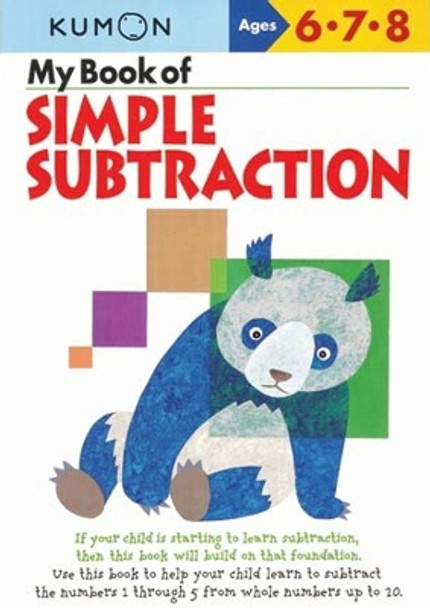 My Book Of Simple Subtraction by Publishing Kumon 9781933241067
