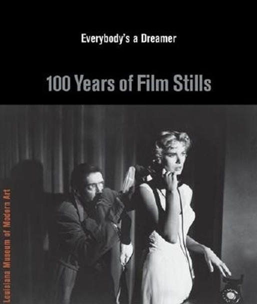 Starlight: 100 Years of Film Stills by Michael Juul Holm 9788791607318