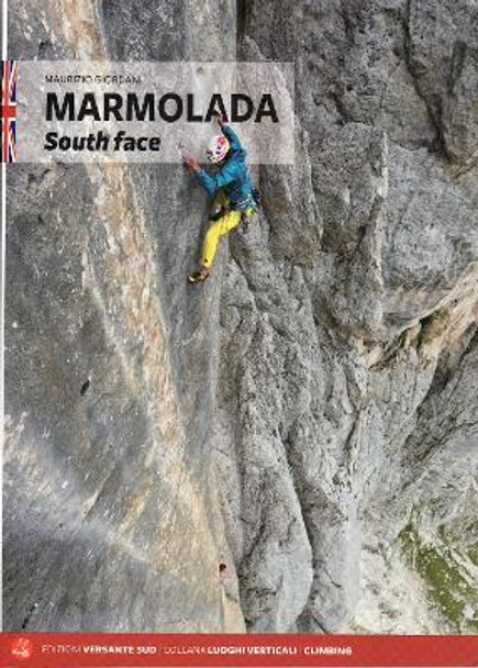 Marmolada South Face by Maurizio Giordani 9788885475021