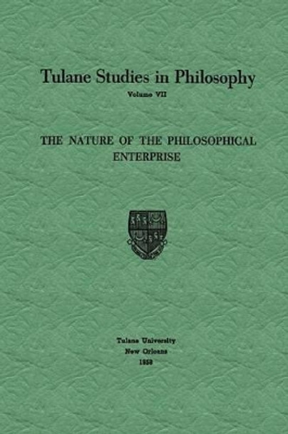 The Nature of the Philosophical Enterprise by Edward G. Ballard 9789024702817