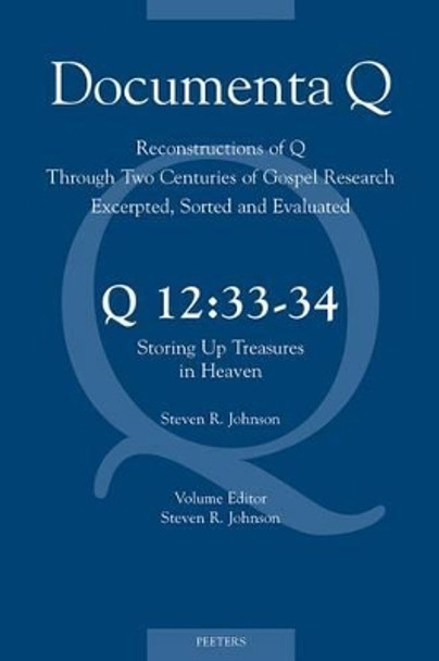 Q12: 33-34. Storing Up Treasures in Heaven by S. R. Johnson 9789042919495