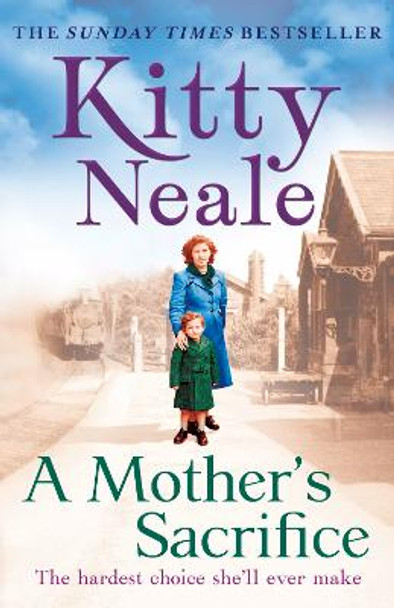 A Mother's Sacrifice by Kitty Neale