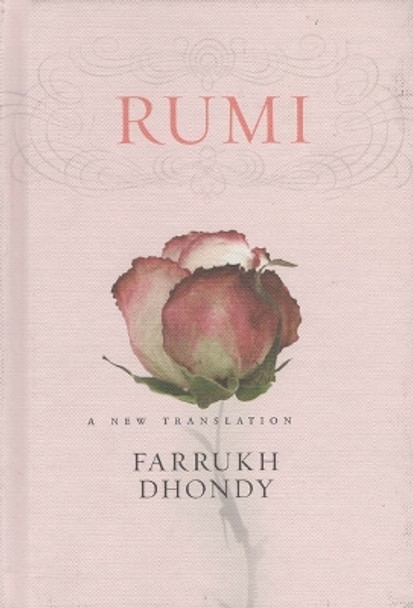 Rumi: A New Translation by Farrukh Dhondy 9789350290828