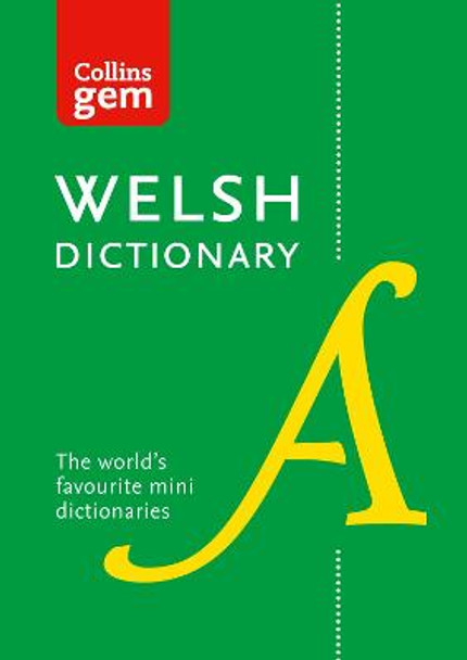 Collins Welsh Gem Dictionary: The world's favourite mini dictionaries (Collins Gem) by Collins Dictionaries