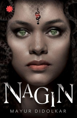Nagin by Mayur Didolkar 9789386228659