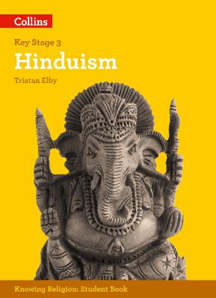 Hinduism (KS3 Knowing Religion) by Tristan Elby