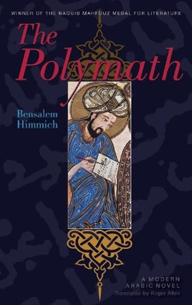 The Polymath by Bensalem Himmich 9789774162527