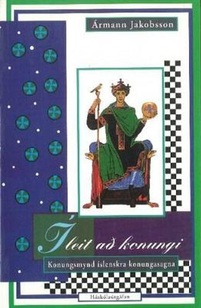 Í Leit Að Konungi: Icelandic Edition by E Jakobsson 9789979542087