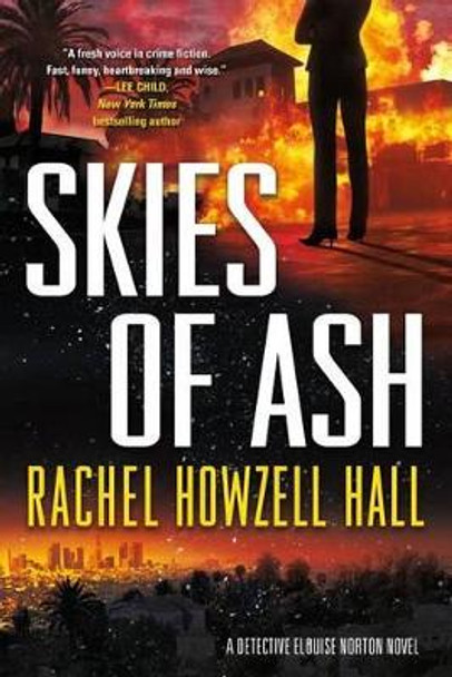 Skies of Ash by Rachel Howzell Hall 9780765336385